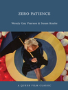 Zero Patience (eBook)
